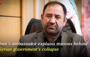 Iran's ambassador explains reasons behind Syrian government's collapse