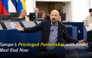 Europe’s Privileged Partnership with Israel Must End Now Europe’s Privileged Partnership with Israel Must End Now