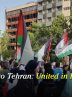 From Gaza to Tehran: United in Resistance